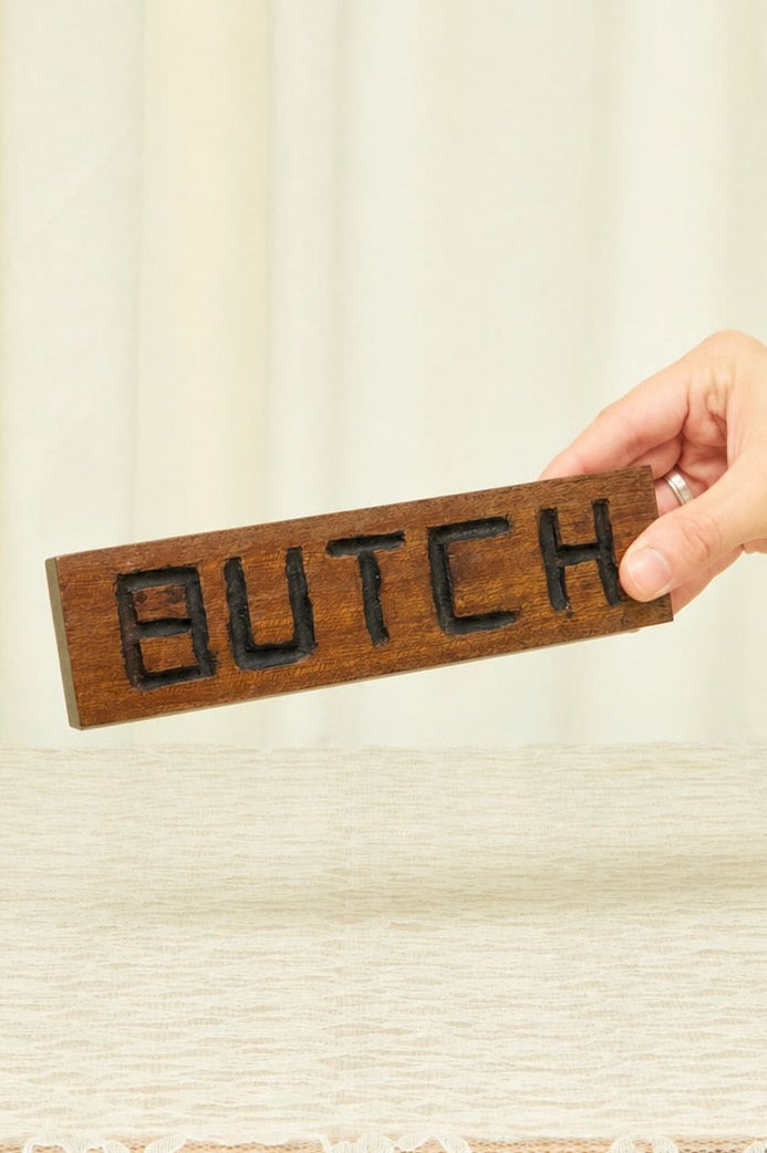 Vintage "Butch" Carved Wood Sign