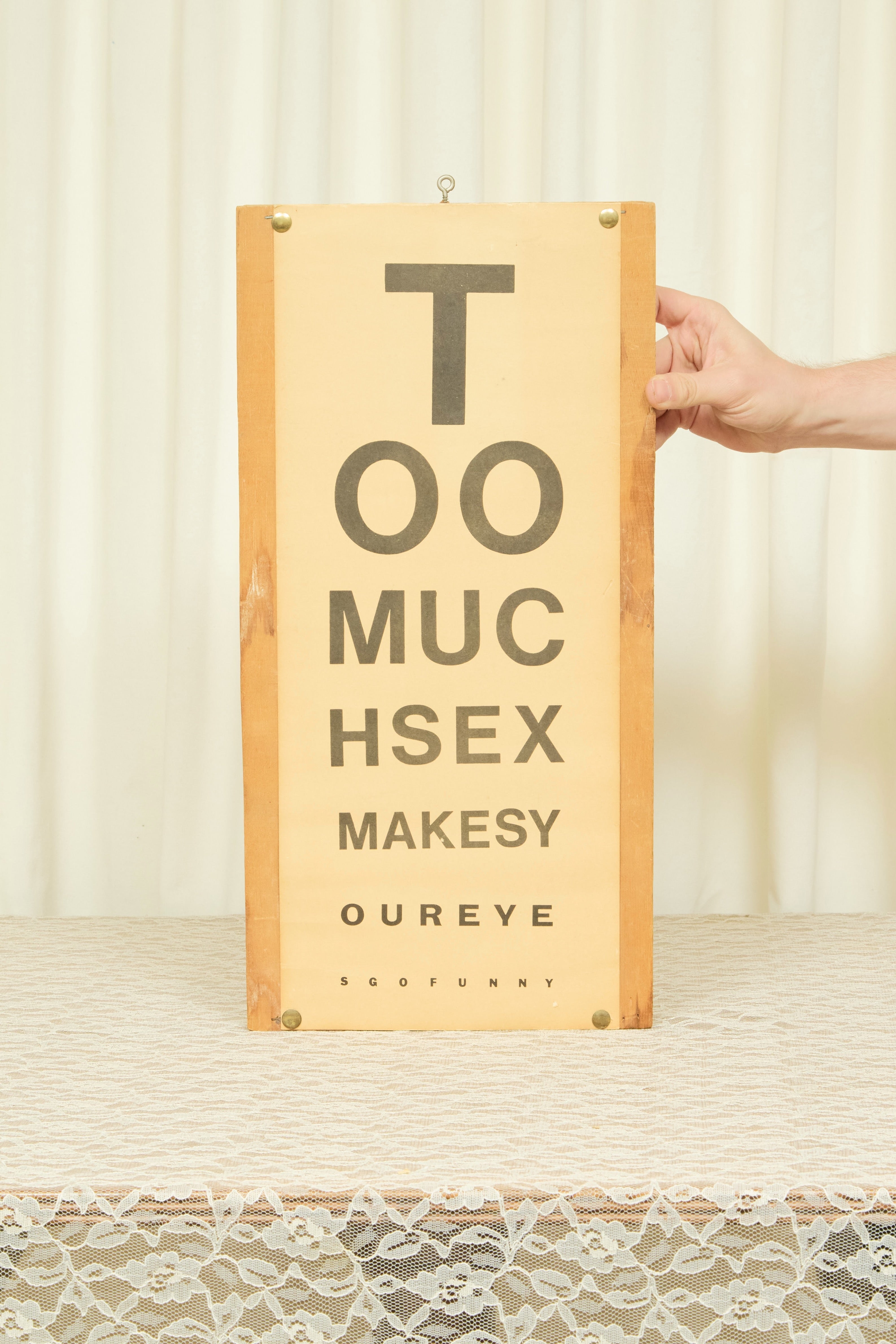 Vintage "Too Much Sex" Wooden Sign