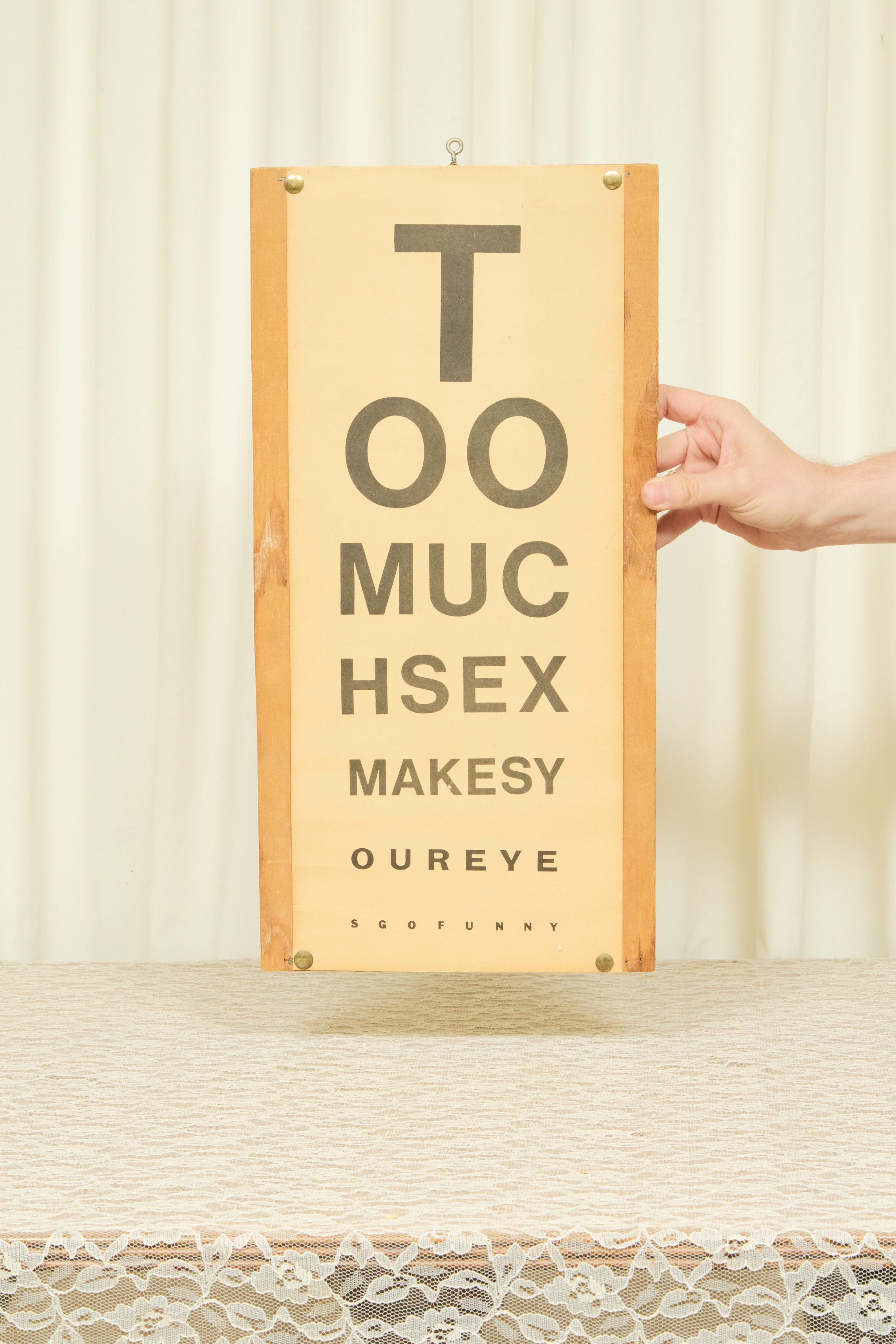 Vintage "Too Much Sex" Wooden Sign